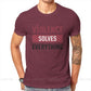 Violence Solves Everything  T Shirt - League of Legends Fan Store